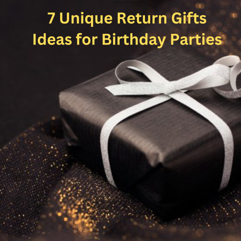 Return Gifts Ideas